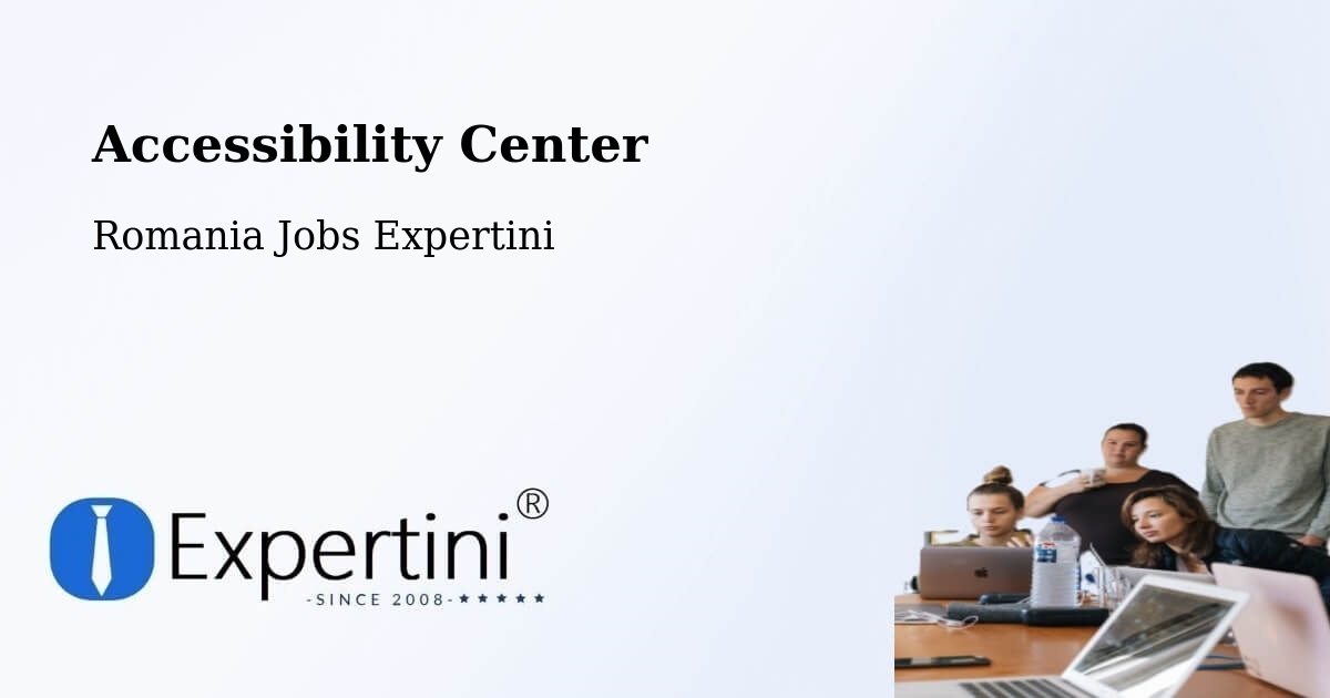 Accessibility Statement – Cașoca - Romania Jobs Expertini