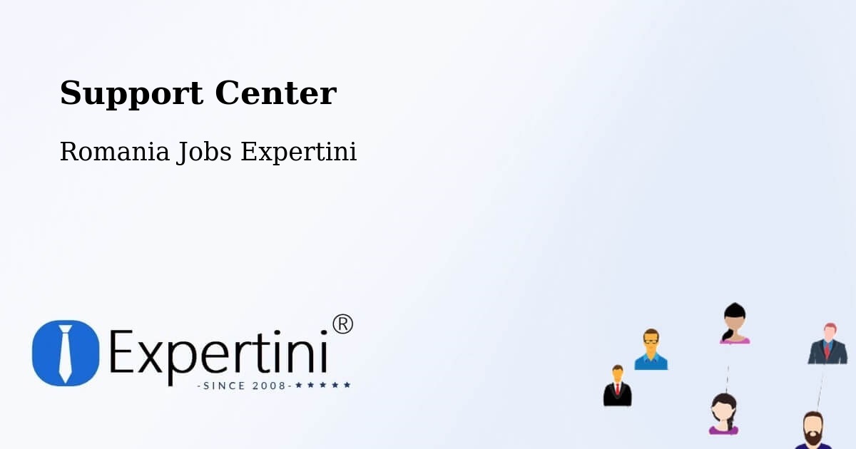 Support Services – Cașoca - Romania Jobs Expertini